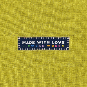 WOVEN LABEL MADE WITH LOVE & SWEAR WORDS (6 pcs)